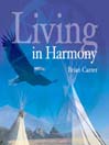 Living in Harmony